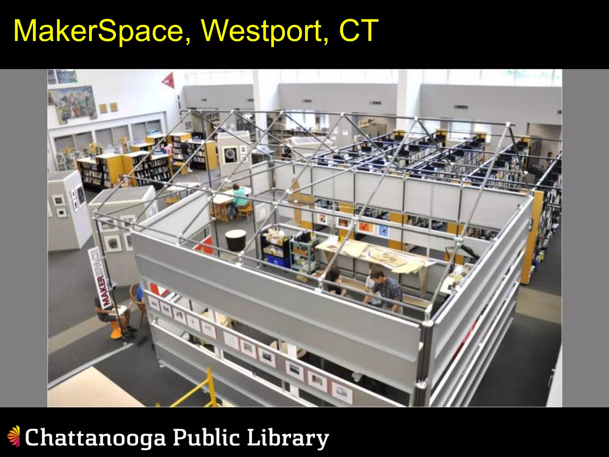 MakerSpace, Westport, CT