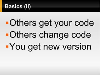 Code Management (Version Control)