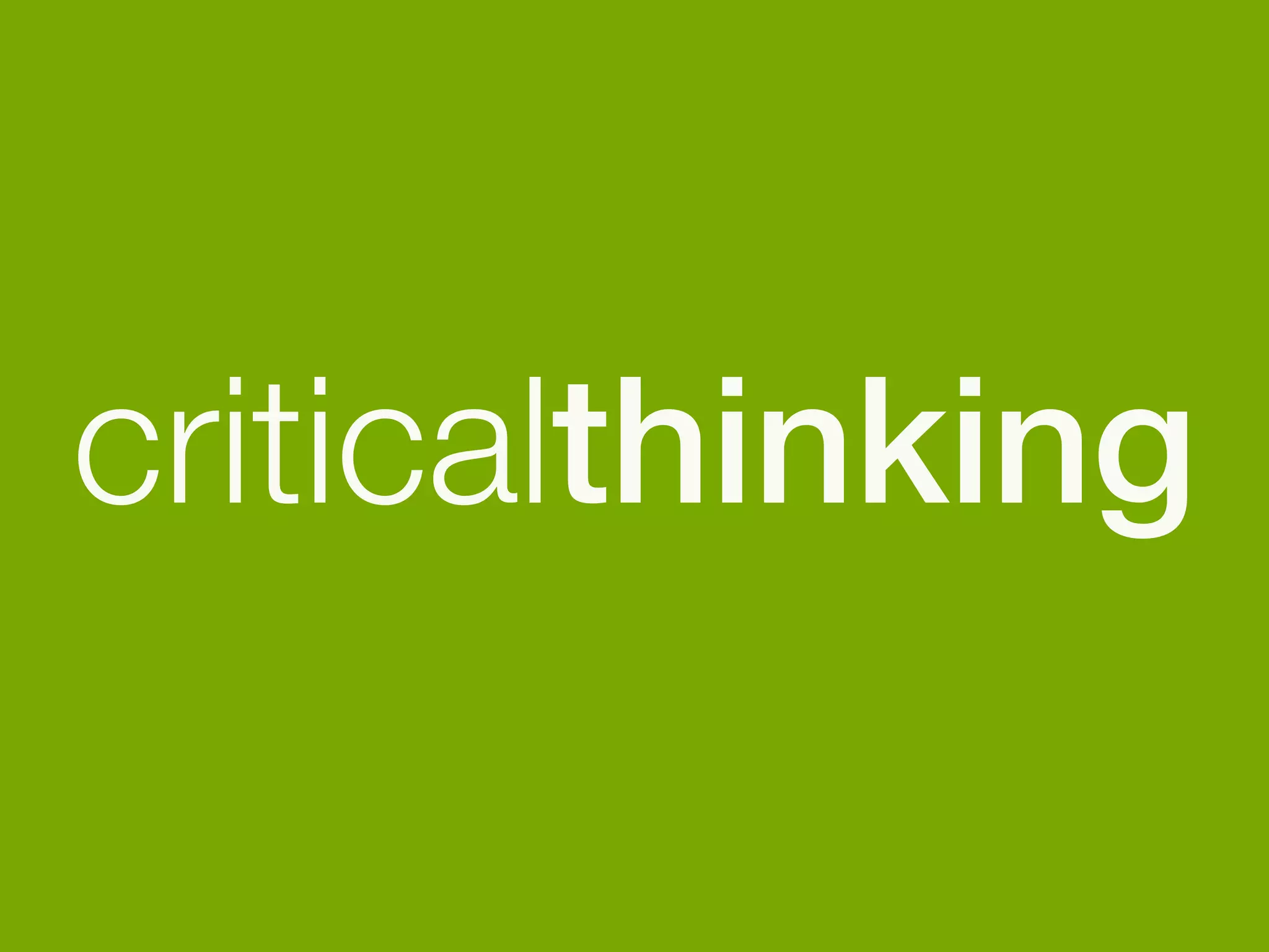criticalthinking 
 