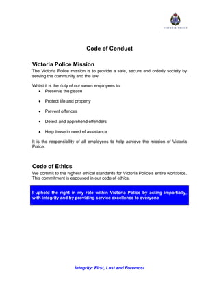 Code Of Conduct Vic Police Police Prep Com Au Police Officer Care