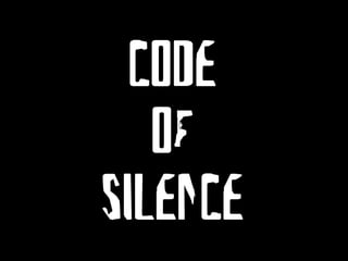 Code of Silence 