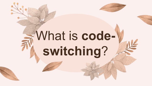 CODE-SWITCHING.pptx