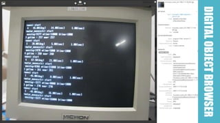 DIGITAL OBJECT BROWSER 
 
