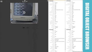 DIGITAL OBJECT BROWSER 
 