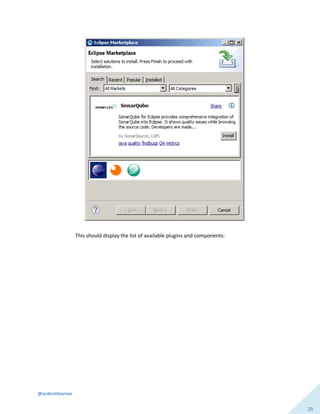 @ardentlearner
20
This should display the list of available plugins and components:
 
