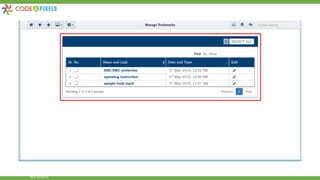Manage Bookmarks: This feature displays his own bookmarks of the user in a tabular format, User can Edit, search or Delete bookmarks in
this section.
 