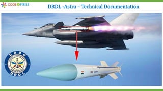 DRDL -Astra – Technical Documentation
 