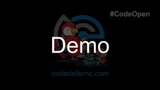 #CodeOpen
Demo
#CodeOpen
Demo
 