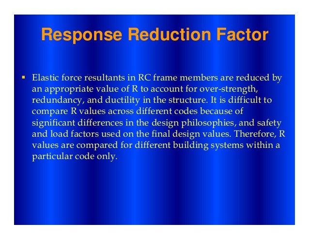 factor reduce levels r infiled frames design to approaches seismic Code of masonry rc