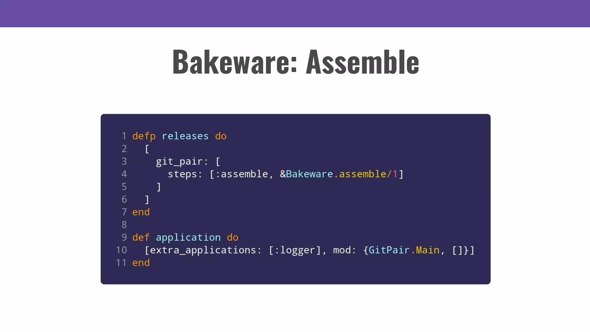 Bakeware: Assemble
 