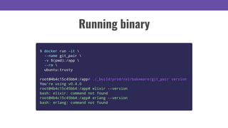 Running binary
 