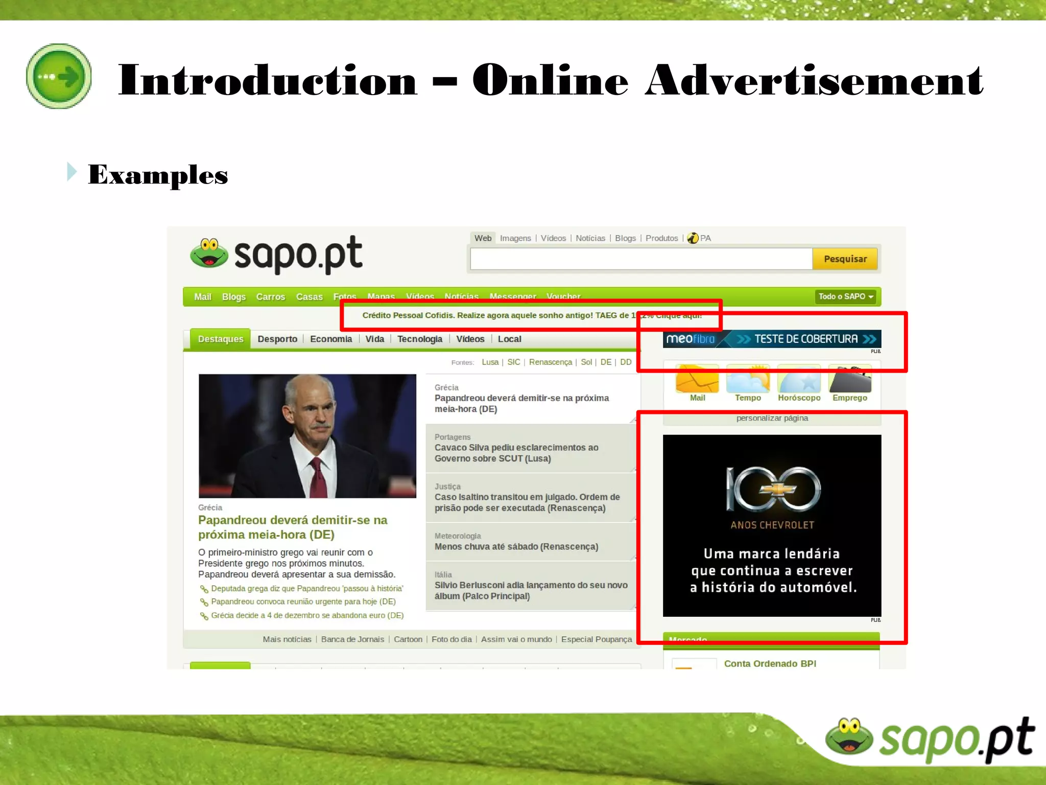 Introduction – Online Advertisement
Examples
 