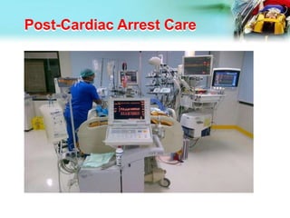Post-Cardiac Arrest Care
 