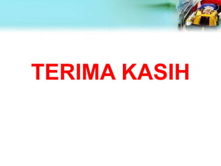 TERIMA KASIH
 