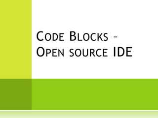 Code blocks – open source ide | PPT