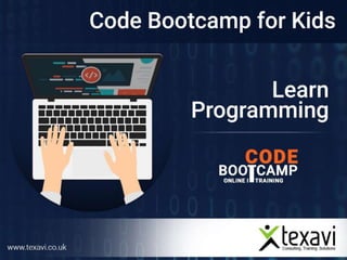 Code Bootcamp for Kids- Learn Programming -Texavi AnalystZone by Pardha Saradhi Mantravadi-Satishkumar Swargam
