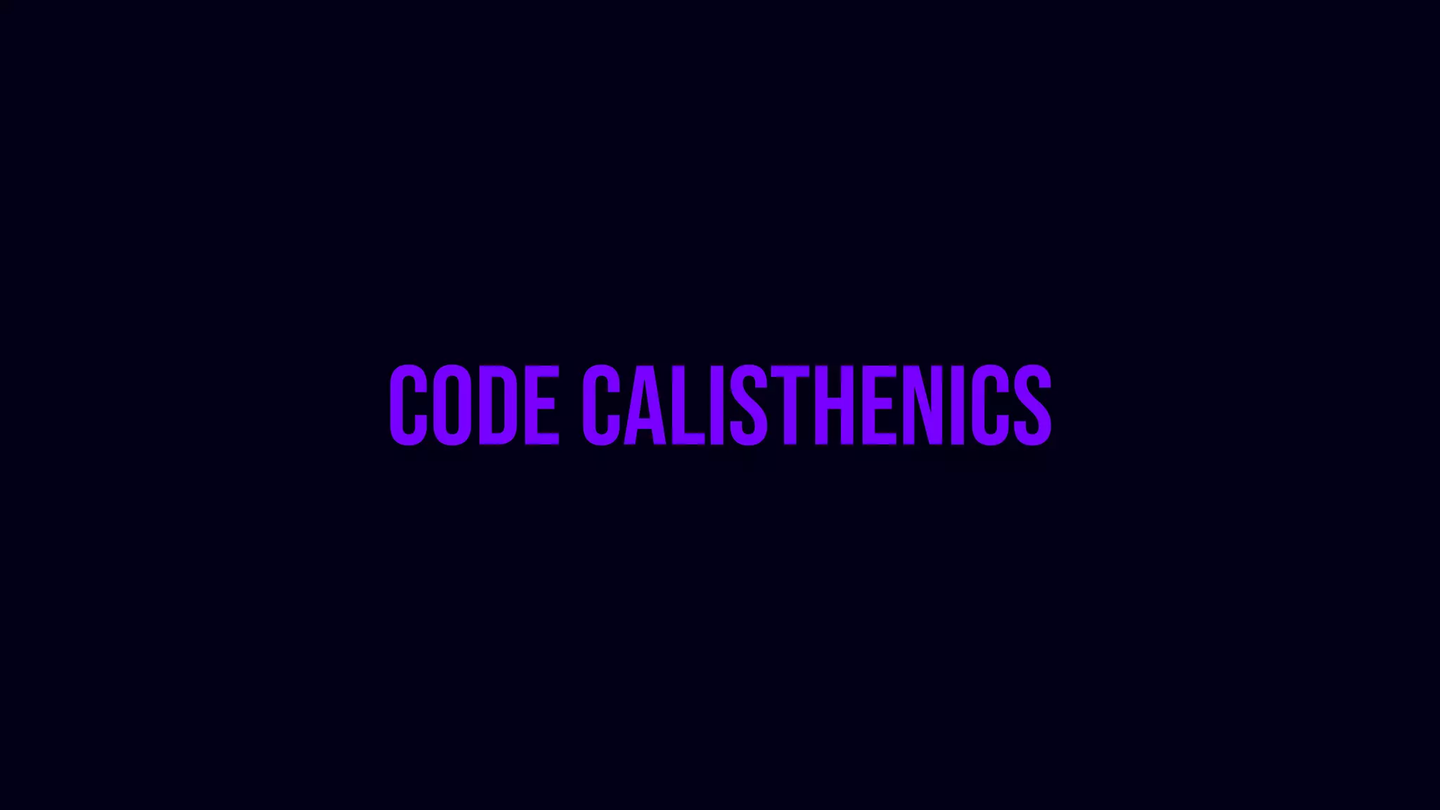 Code Calisthenics
 