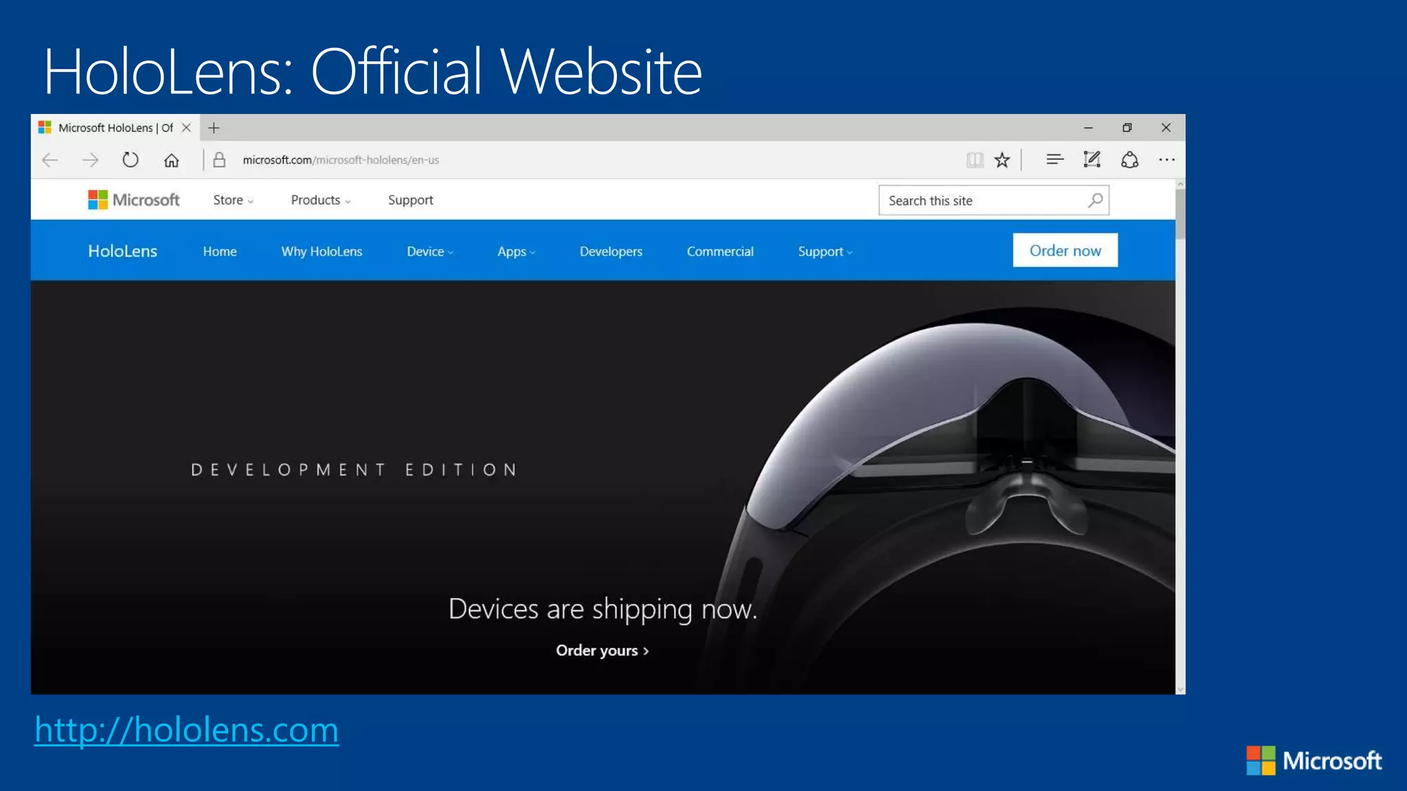HoloLens: Official Website
http://hololens.com
 