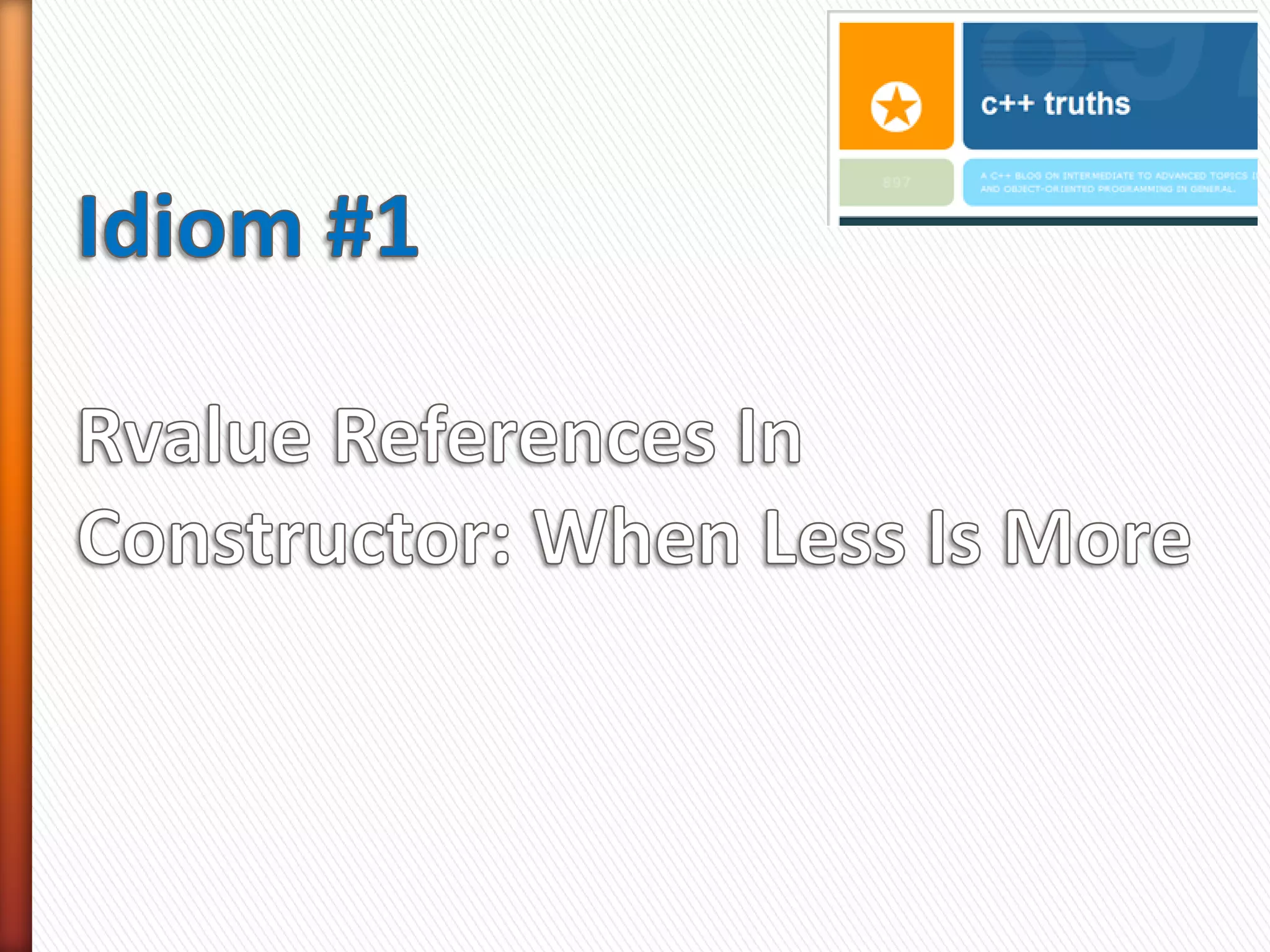 » Idioms of Using C++11 Rvalue References

» C++ Truths
   ˃ Rvalue References In Constructor: When Less Is More
   ˃ Perfect Forwarding of Parameter Groups in C++11


» A Sense of Design – Boris Kolpackov
   ˃ Efficient Argument Passing in C++11 (Parts 1, 2, and 3) (with permission)
 