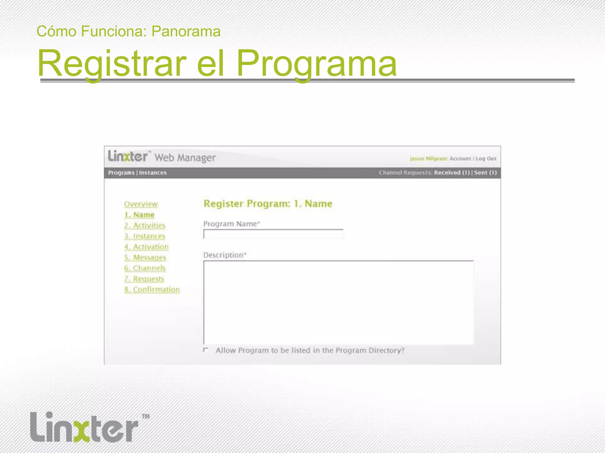 CómoFunciona: PanoramaRegistrar el Programa