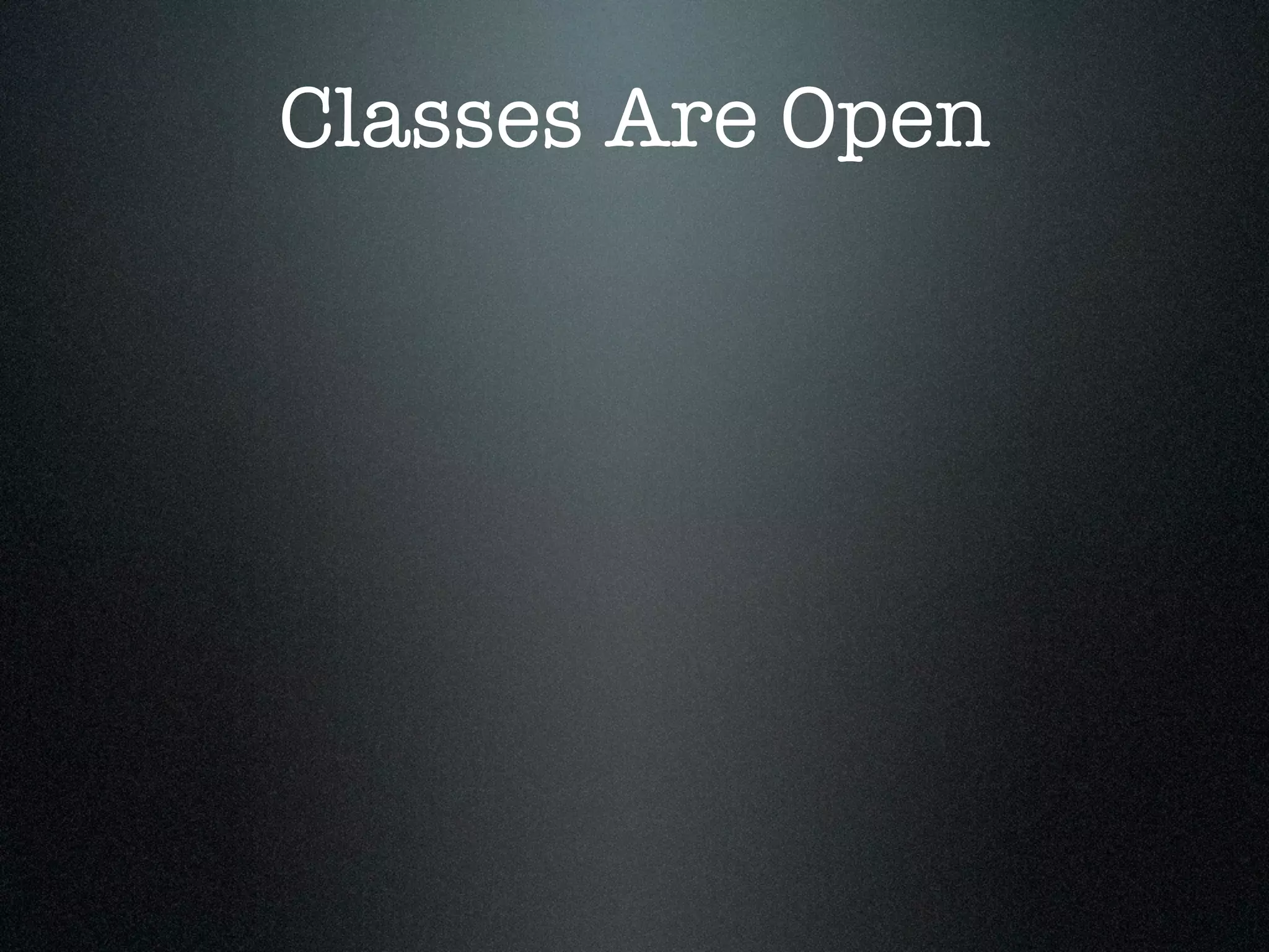 Classes Are Open
 