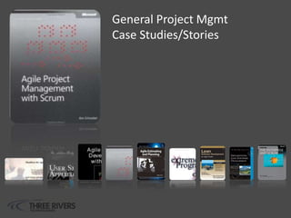 General Project Mgmt
Case Studies/Stories
 