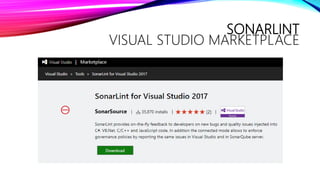SONARLINT
VISUAL STUDIO MARKETPLACE
 