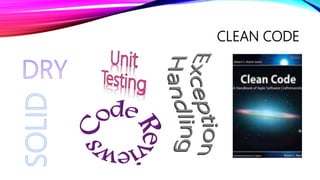 CLEAN CODE
 