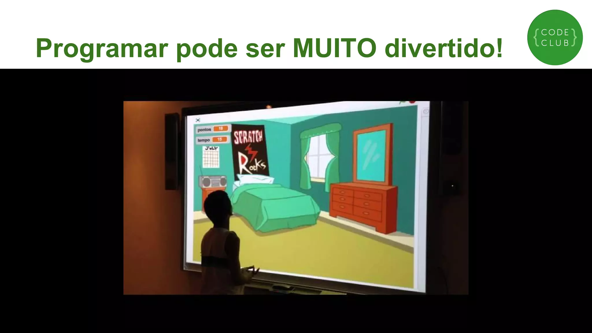 Programar pode ser MUITO divertido!

 