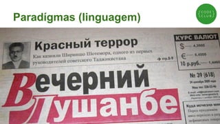 Paradígmas (linguagem)

 