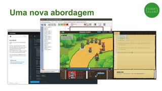 Uma nova abordagem

 