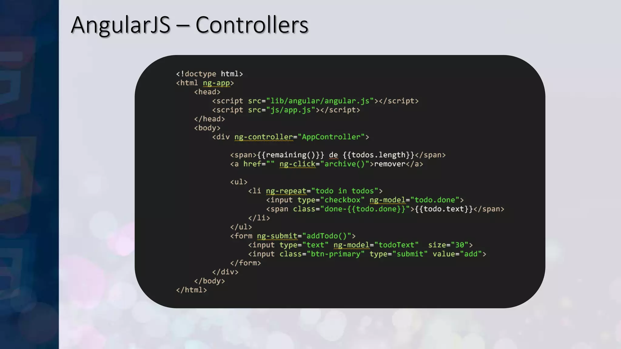 AngularJS – Controllers
 