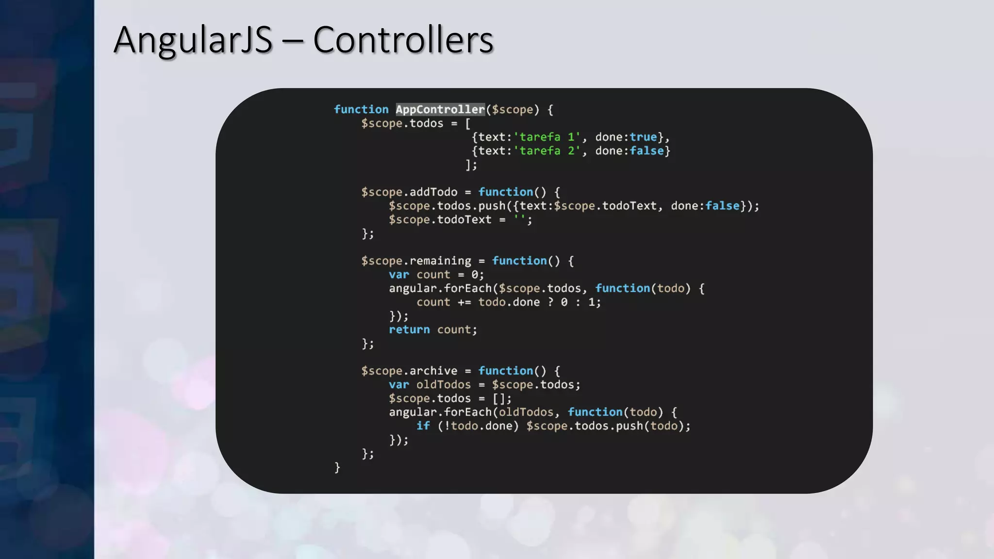AngularJS – Controllers
 
