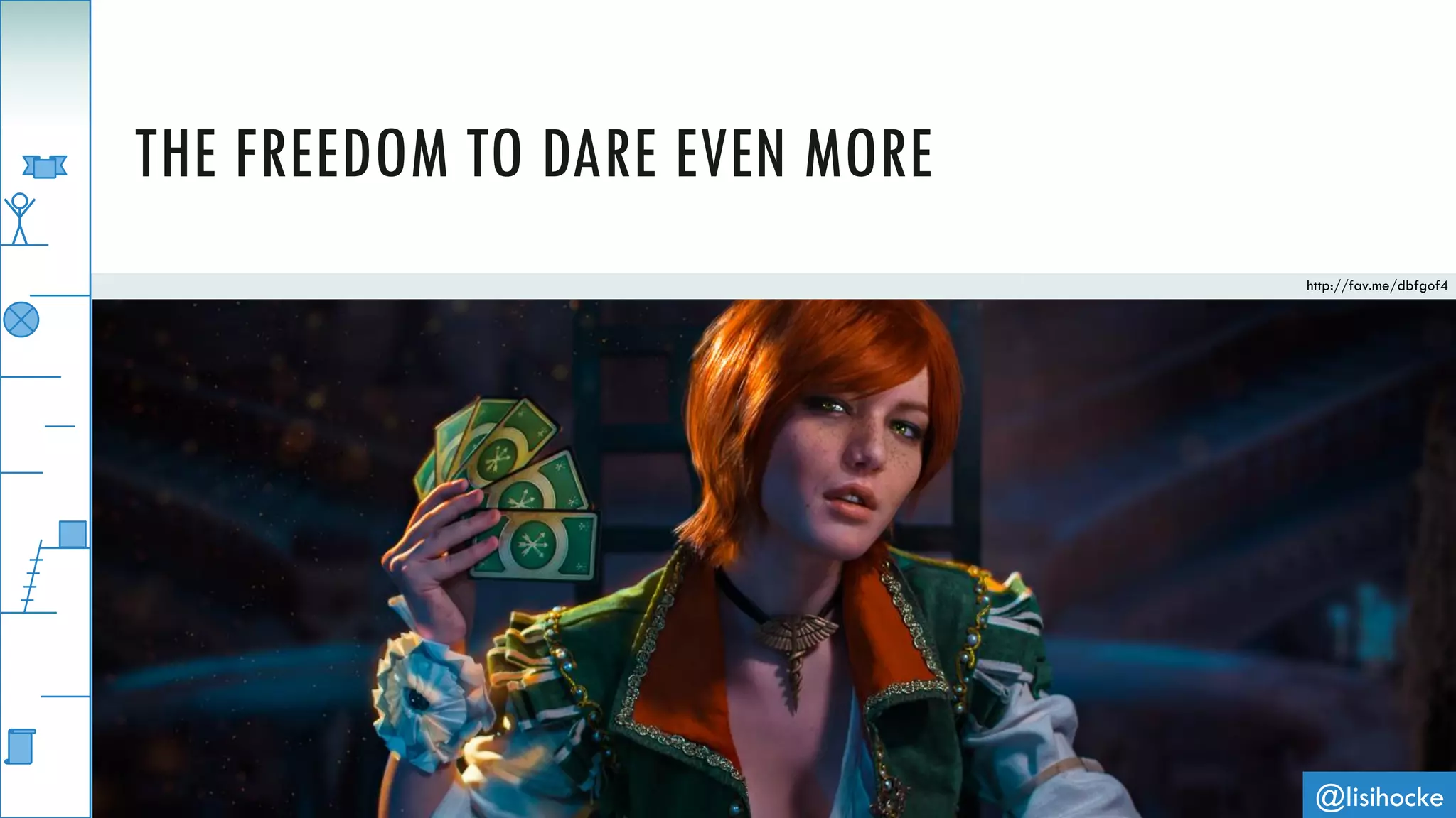 @lisihocke
THE FREEDOM TO DARE EVEN MORE
http://fav.me/dbfgof4
 