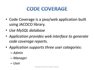 Code Coverage Web Application | PPT
