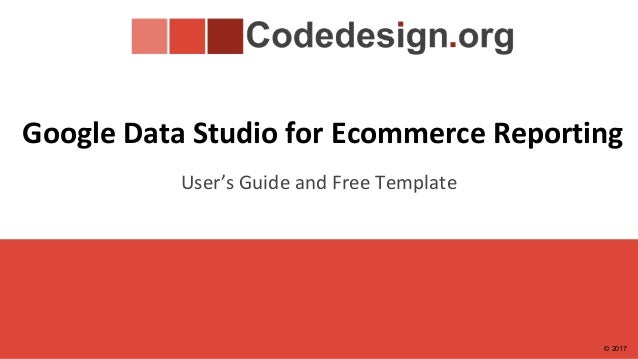 google data studio for ecommerce reporting