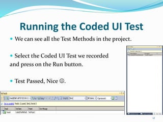 Coded ui - lesson 3 - case study - calculator | PPTX