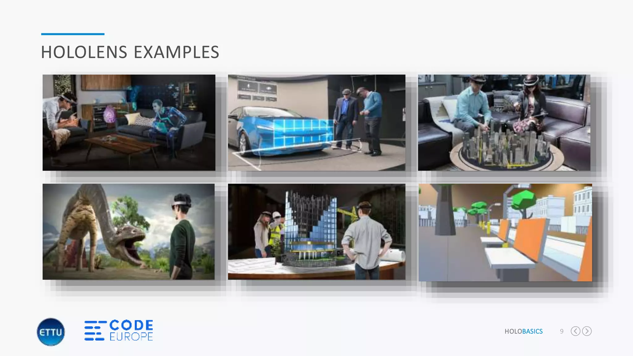 HOLOBASICS 9
HOLOLENS EXAMPLES
 