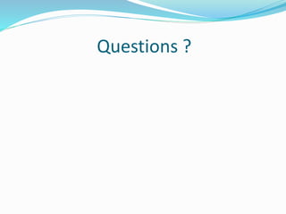 Questions ?
 