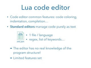 CodeFlow, an advanced IDE for Lua | PPT