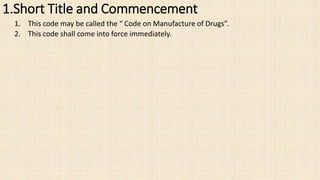 Manufacture Code Code for Manufacture of Drugs (1).pdf