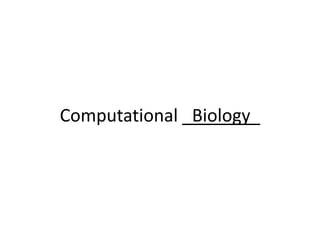 Computational _Biology_