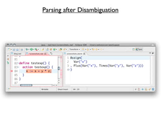 Parsing after Disambiguation
 