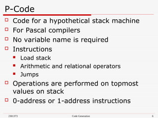 CODE GENERATION PHASE COMPILER DESIGN.ppt