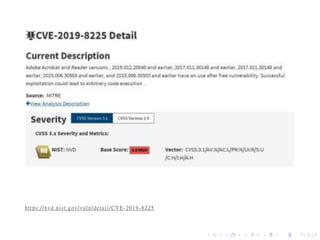 https://nvd.nist.gov/ vuln/detail/CVE -2019-8225
 
