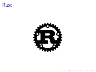Rust
 