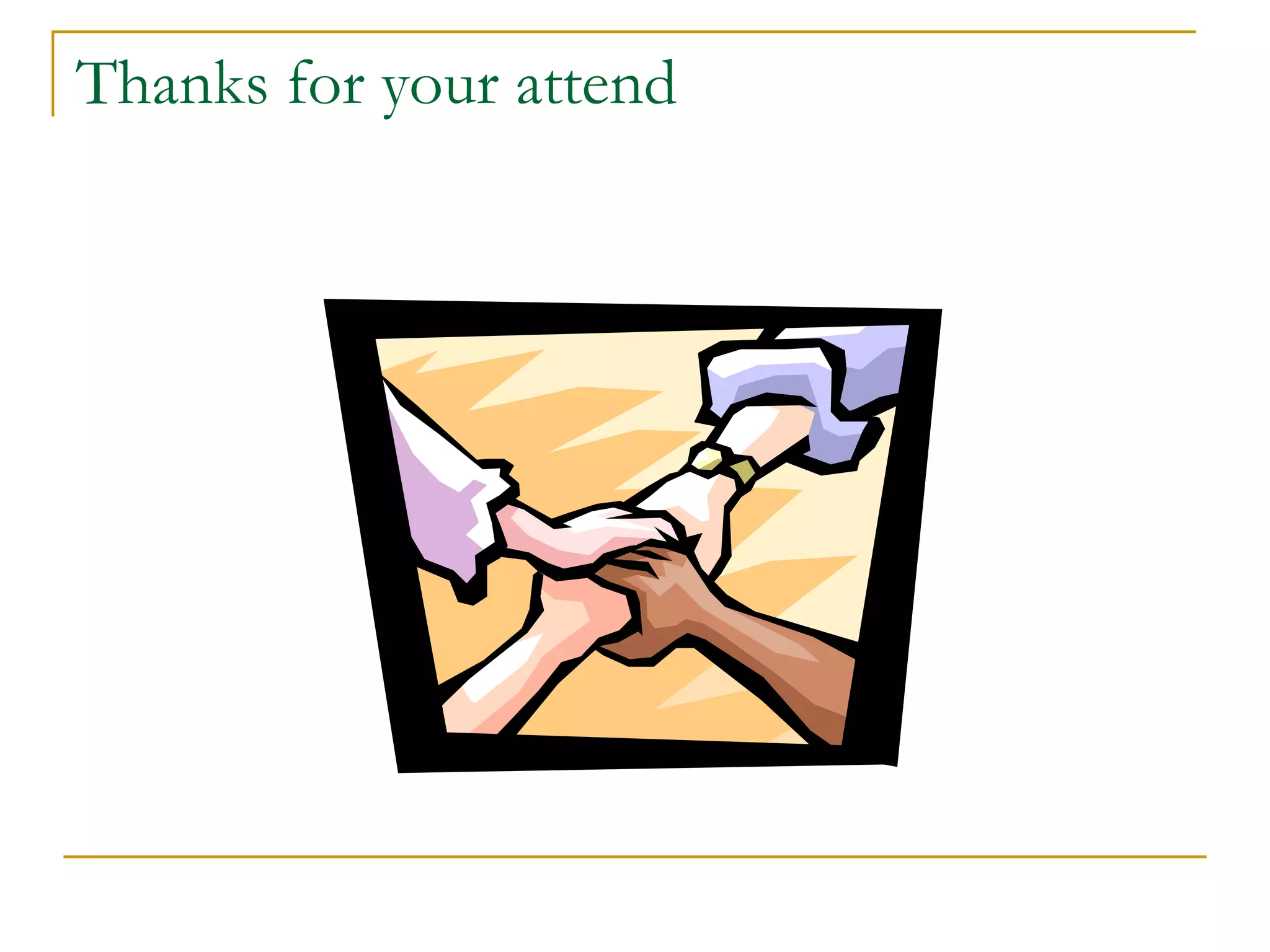 Thanks for your attend 