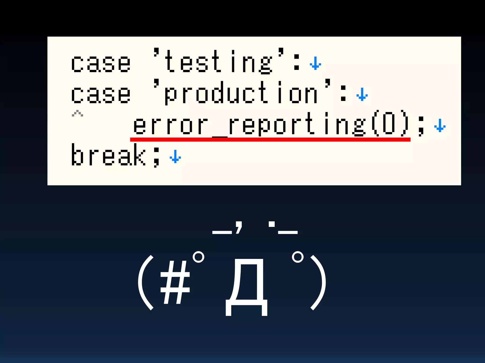 _, ._
（#ﾟ Д ﾟ）
 