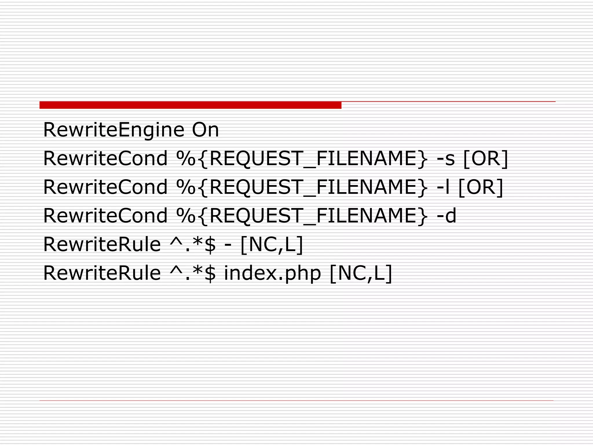 RewriteEngine On
RewriteCond %{REQUEST_FILENAME} -s [OR]
RewriteCond %{REQUEST_FILENAME} -l [OR]
RewriteCond %{REQUEST_FILENAME} -d
RewriteRule ^.*$ - [NC,L]
RewriteRule ^.*$ index.php [NC,L]
 
