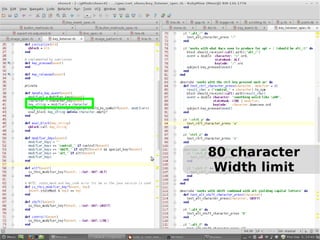 80 character
Width limit

 